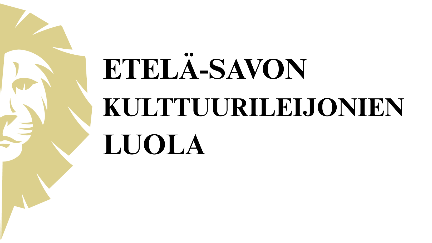 Tuo ideasi kulttuurileijonille ruodittavaksi tai tule kuulolle!